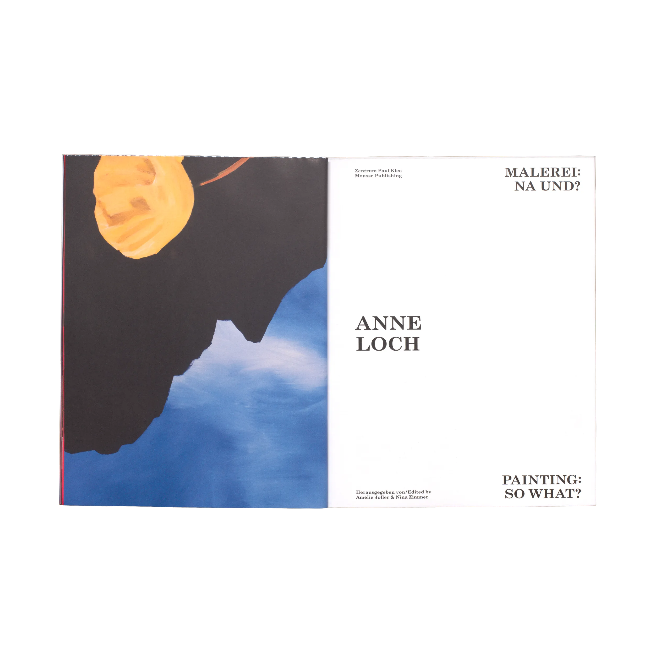 Anne Loch – Malerei, na und?, 2026, Zentrum Paul Klee, Mousse Publishing, Softcover, 232 pages, 210 × 270 mm (Studio Teo Schifferli)